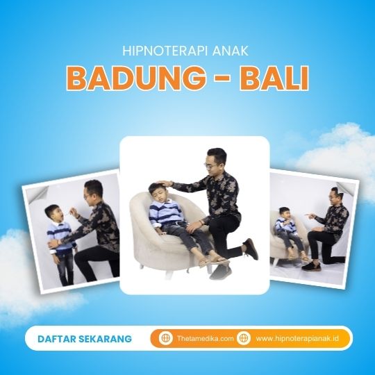 Hipnoterapi Anak Badung - bali