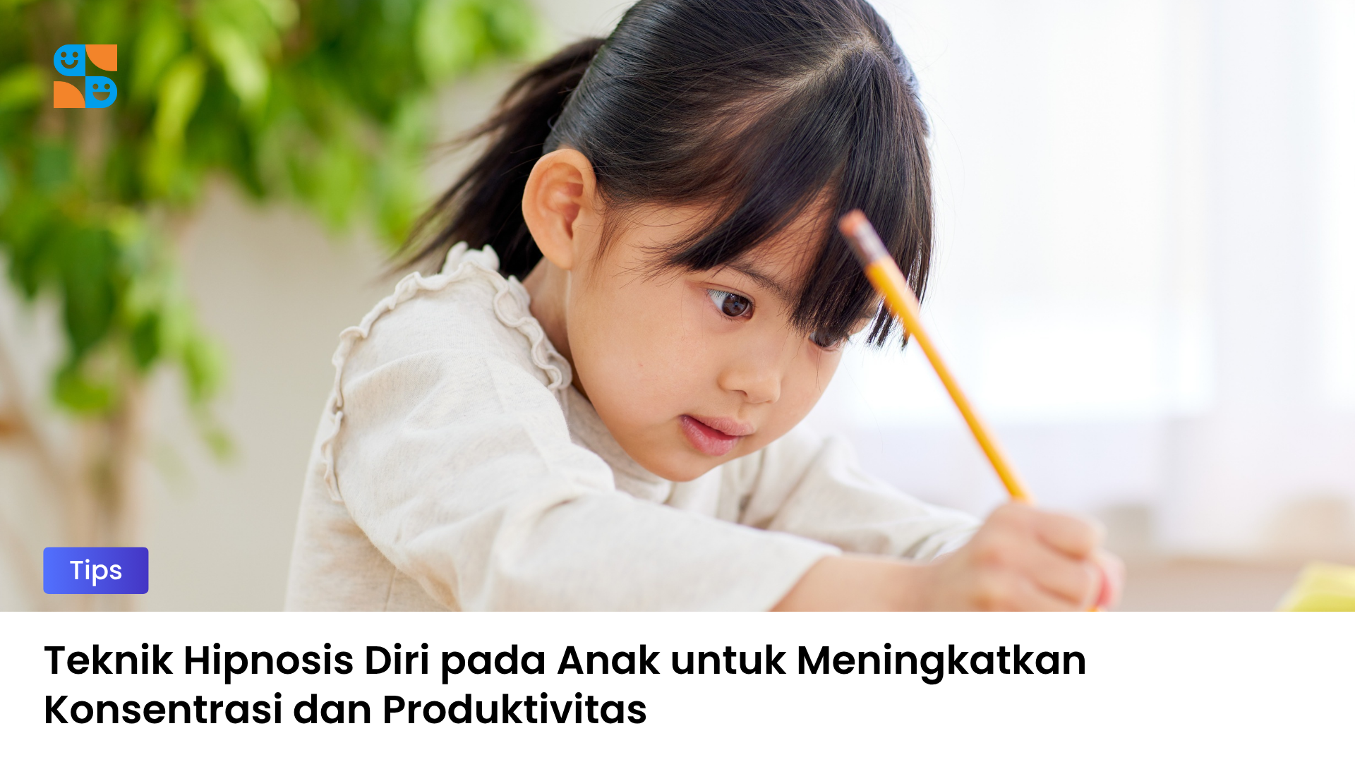Teknik Hipnosis Diri pada Anak untuk Meningkatkan Konsentrasi dan Produktivitas
