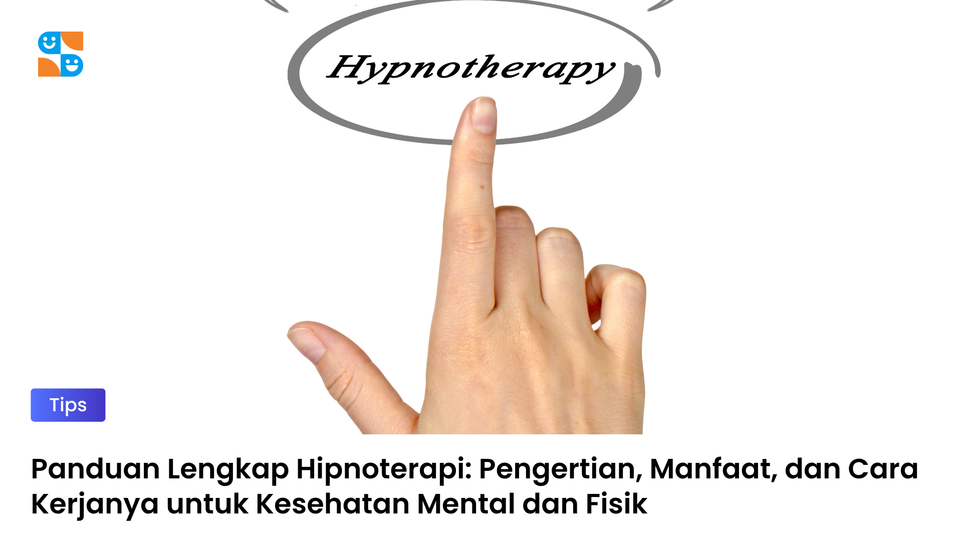 Panduan Lengkap Hipnoterapi